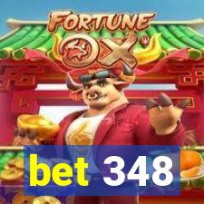 bet 348